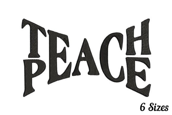 A Professional Review of the Teach Peace Quote Embroidery Design